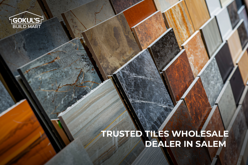 Trusted Salem Tiles Wholesale Dealer for Bulk Purchase - Gokul’s ...